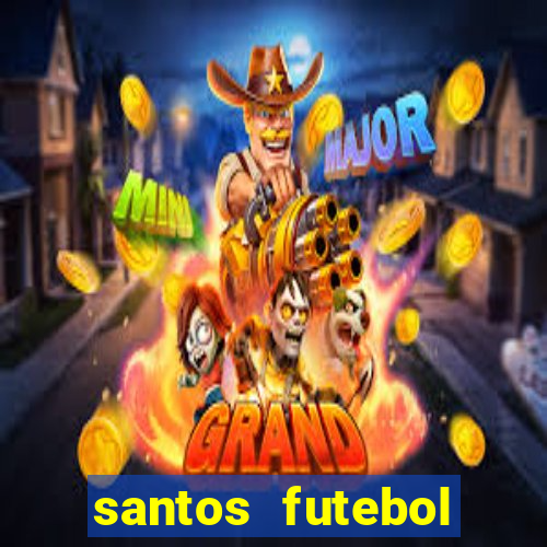 santos futebol clube futemax